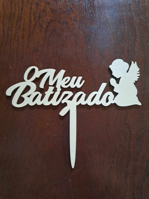 Topo de bolo "O meu Batizado"